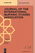 Journal of the International Qur’anic Studies Association